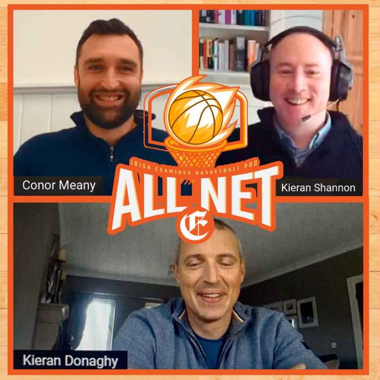 cover art for All Net - The Irish Examiner Basketball Show: The buzz is back