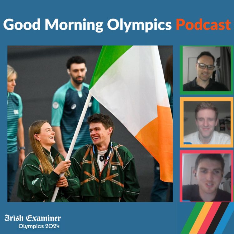 cover art for Good Morning Olympics: assessing Team Ireland's performance after a memorable Paris Games