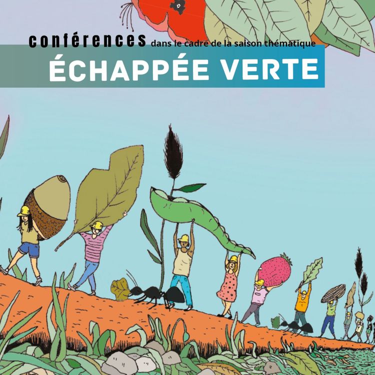 cover art for Échappée verte #2 / Bio-diversité et diversité culturelle