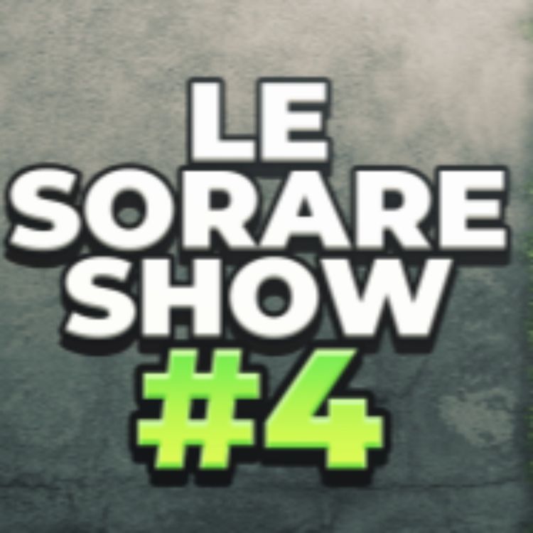 cover art for Le Sorare Show #4 : Les U23, une bonne stratégie ?