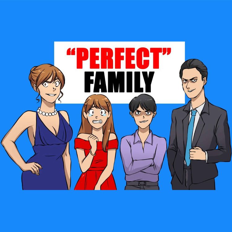 cover art for The "Perfect Family" | My Horrible Life