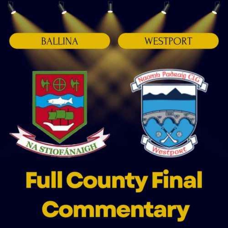 cover art for Mayo Senior Football Final REPLAY 2025 - Full Commentary