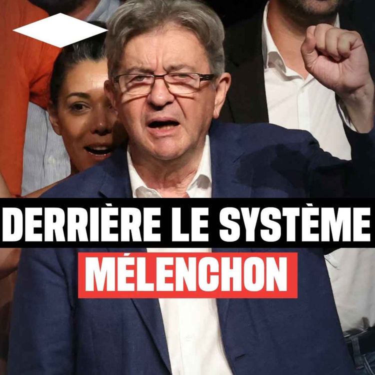 cover art for Les dessous du système Mélenchon : l'enquête de Charlotte Belaïch et Olivier Pérou