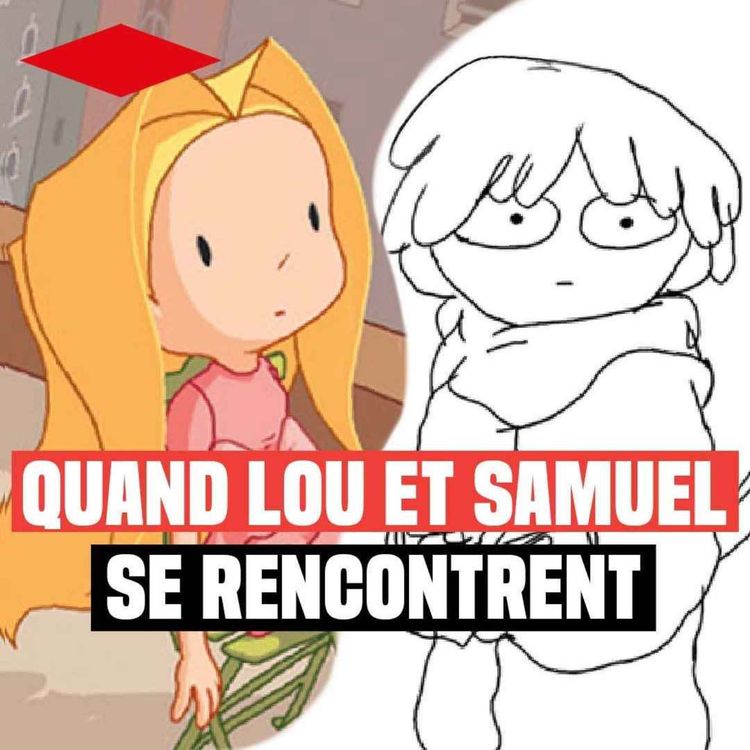 cover art for Quand Lou et Samuel se rencontrent - Entretien avec Julien Neel et Emilie Tronche