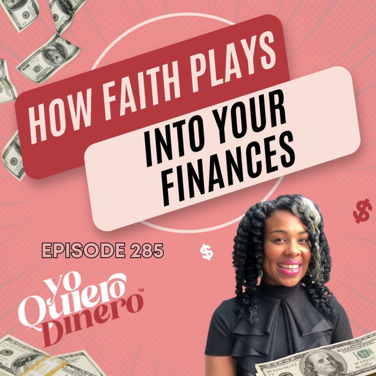 cover art for How Faith Plays Into Your Finances | Lilias John | Your Financial Stylist