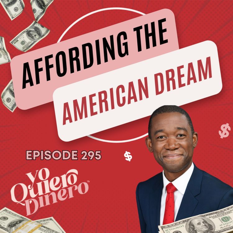 cover art for Affording the American Dream | Wally Adeyemo | U.S. Department of Treasury