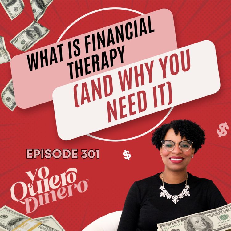 cover art for What Is Financial Therapy (And Why You Need It) | Aja Evans | Aja Evans Counseling