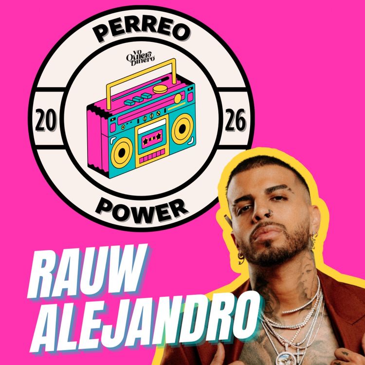 cover art for Perreo x Power with Rauw Alejandro: Reinvention Is the Strategy