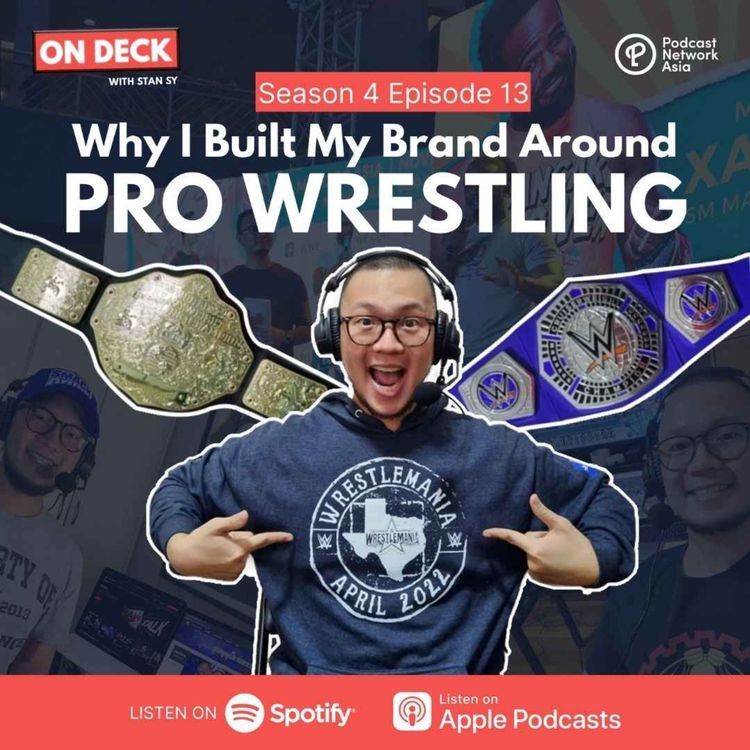 cover art for S4E13: Why I Built My Brand Around Pro Wrestling