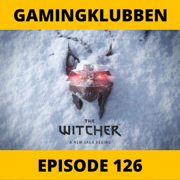 cover art for Mer The Witcher & Stadia feilet - Episode 126