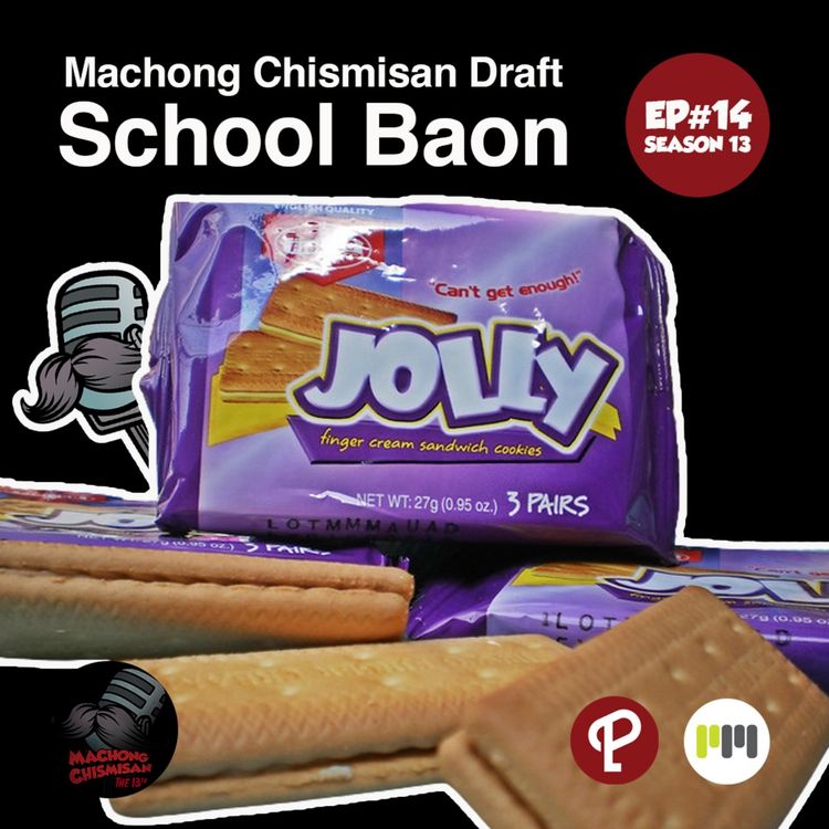 cover art for Machong Chismisan S13E14: Machong Chismisan Draft: School Baon