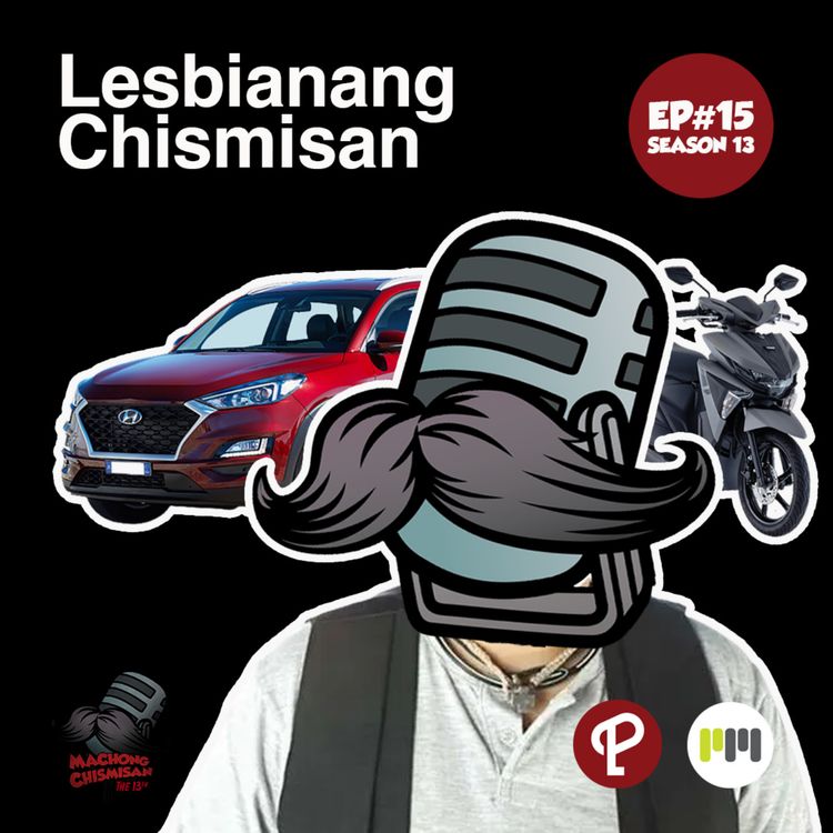 cover art for Machong Chismisan S13E15: Lesbianang Chismisan