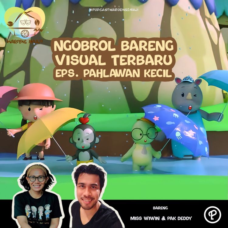 cover art for Ngobrol Bareng Visual Terbaru Eps. Pahlawan Kecil