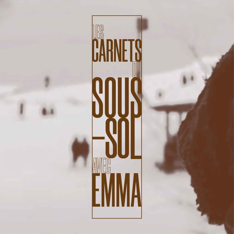 cover art for Les Carnets du sous-sol avec Emma