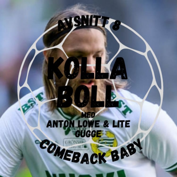 cover art for Avsnitt 8: Comeback baby