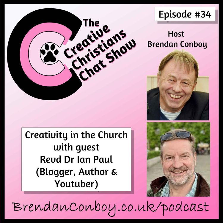 cover art for Creativity in the Church with Revd. Dr. Ian Paul