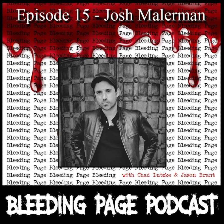 cover art for Episode 15 - Josh Malerman