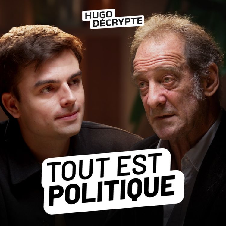 cover art for Vincent Lindon, comédien - Paternité, deuil, et montée de l'extrême-droite : « Tout est politique »