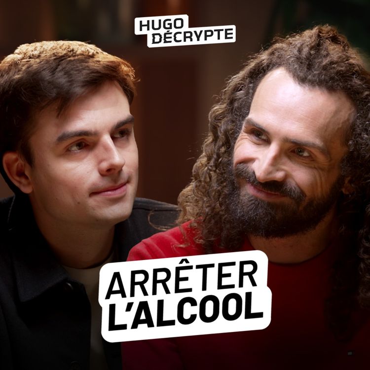 cover art for Maxime Musqua, vidéaste - Il a arrêté l’alcool : sa vie a changé à jamais