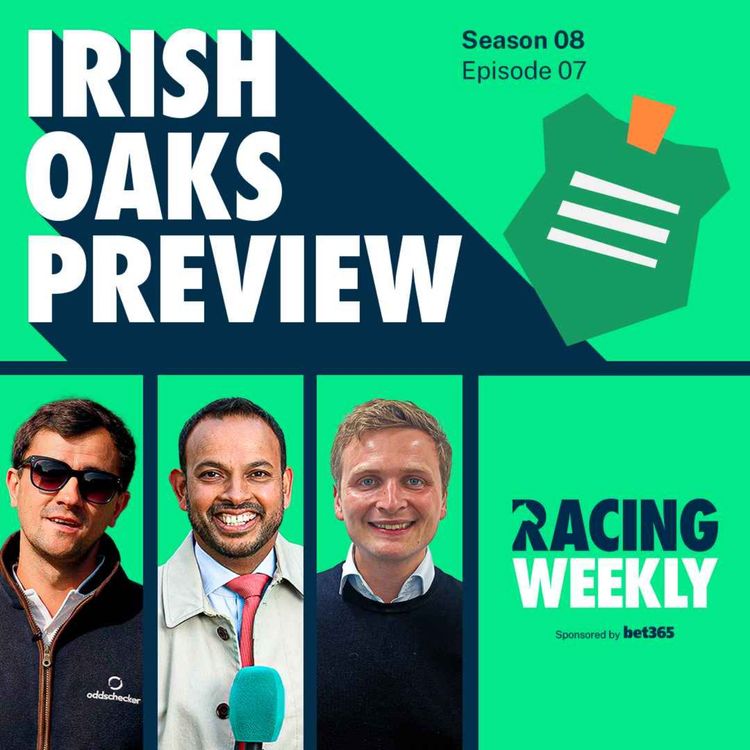 cover art for Irish Oaks Preview with Anthony Dunkley
