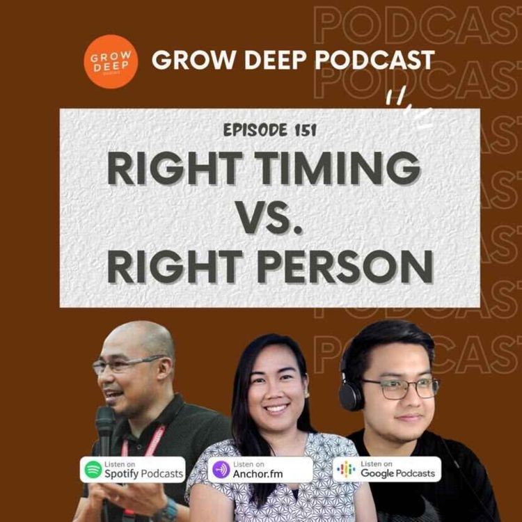 cover art for Right Person VS Right Timing - Episode #151