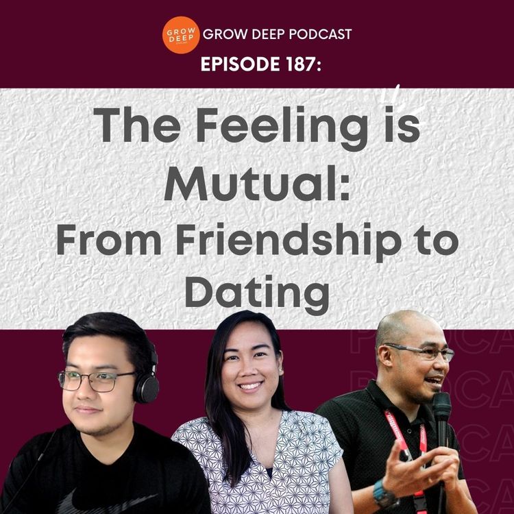 cover art for The Feeling is Mutual: From Friendship to Dating - 187