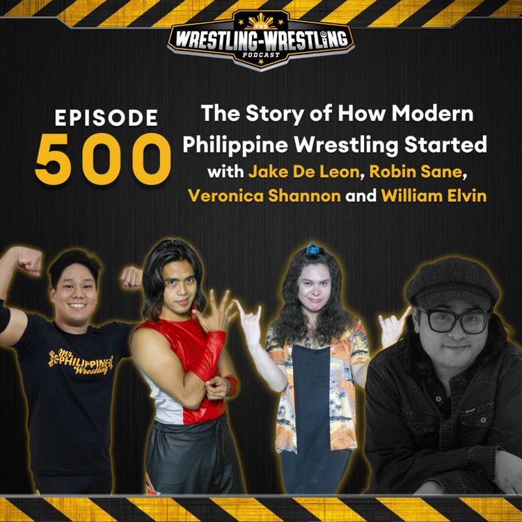 cover art for Ep. 500: The Story of How Modern Philippine Wrestling Started
