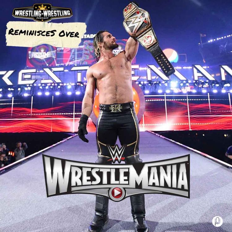 cover art for WWP Reminisces Over: The Heist of the Century + Skinny Mike's Viewing Parties