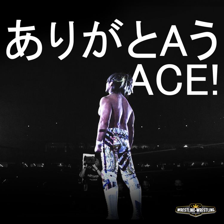 cover art for Ep. 1083: Go Ace: The Vast Legacy of Hiroshi Tanahashi
