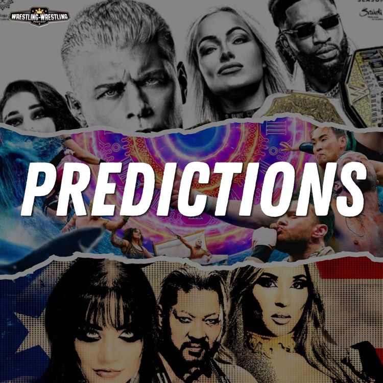 cover art for Ep. 1137: WWE Night of Champions, NXT Great American Bash, AEW Forbidden Door Predictions