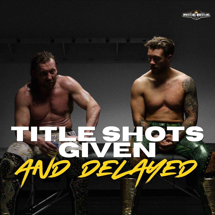 cover art for Ep. 1139: Kenny Omega Gets a Title Shot, Oba Femi Delays His