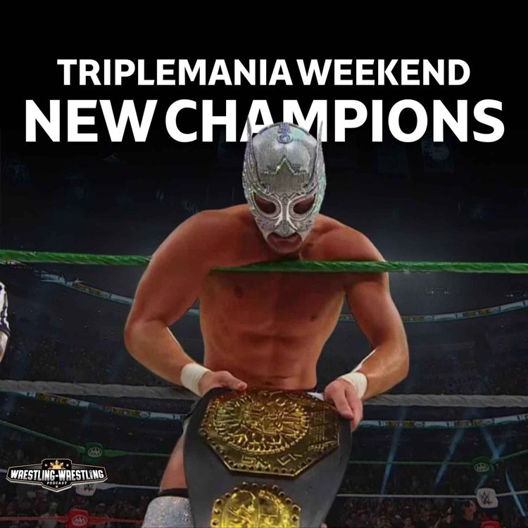 cover art for Ep. 1154: TripleMania Weekend: Sami Zayn, El Grande Americano, Stephanie Vaquer Are Champs