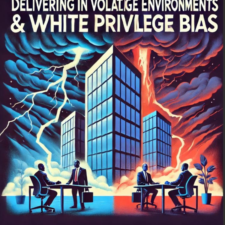 cover art for Bias, being White & delivering in volatile environments.
