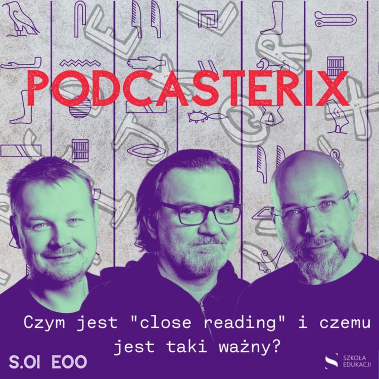 cover art for #9 Czym jest "close reading" i czemu jest taki ważny?