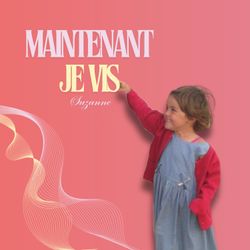 cover art for Maintenant je vis