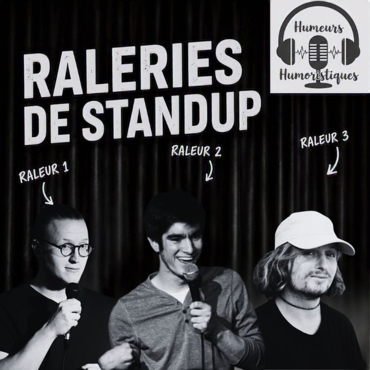 cover art for Râleries de standup (1) - La bouffe, les rats du chapeau et bon courage !