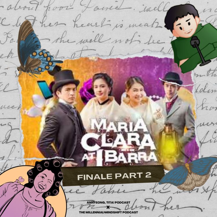 cover art for Ep219: Maria Clara at Ibarra Finale Part 2