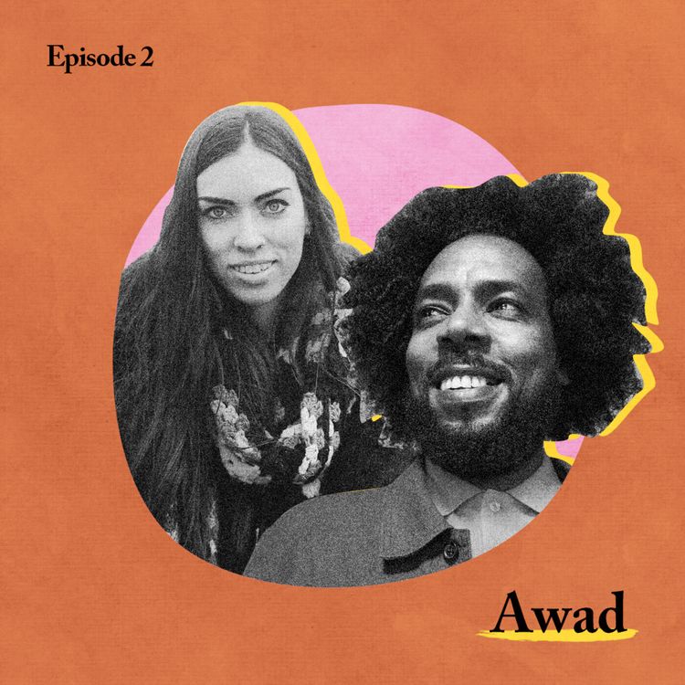 cover art for 2. The story of Awad, my Sudanese friend who taught me about kindness, change, patience and more