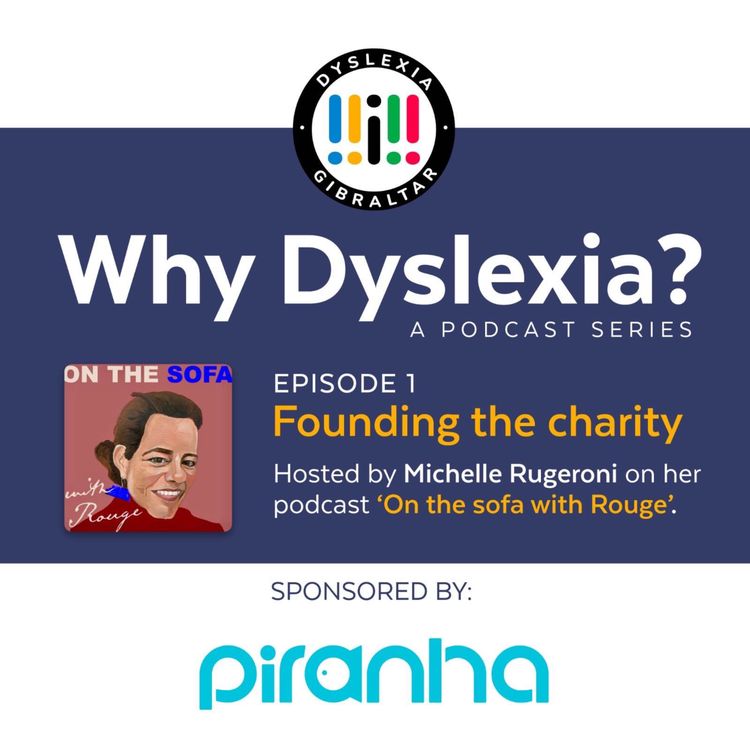 cover art for Why Dyslexia? - Founding the charity, Stuart & Marie Byrne