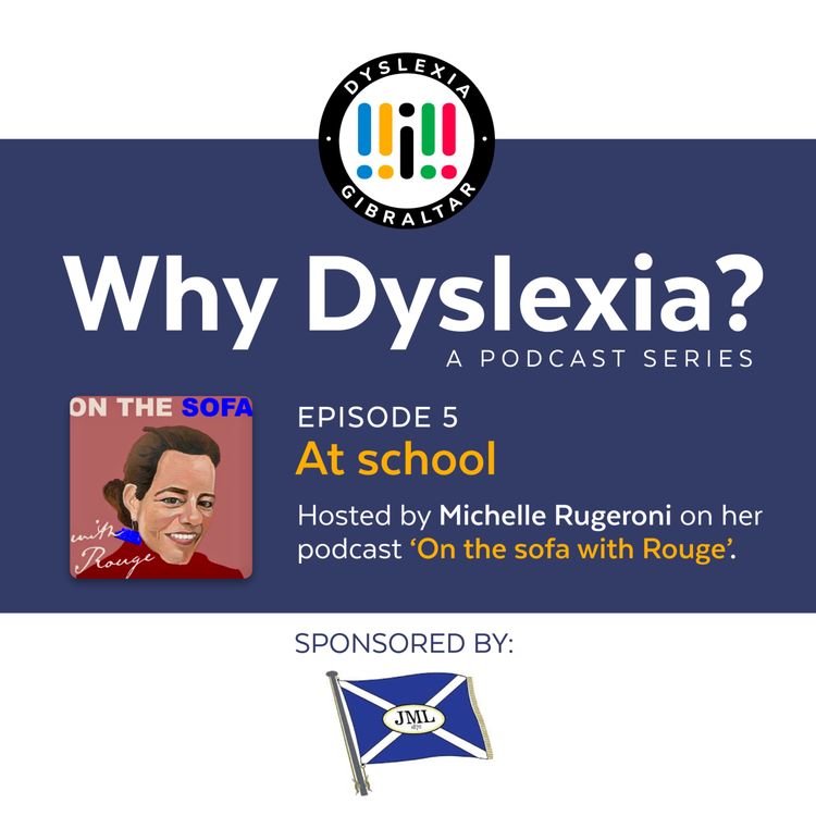 cover art for Why Dyslexia? - At school with Jessica Byrne & Jean Penney