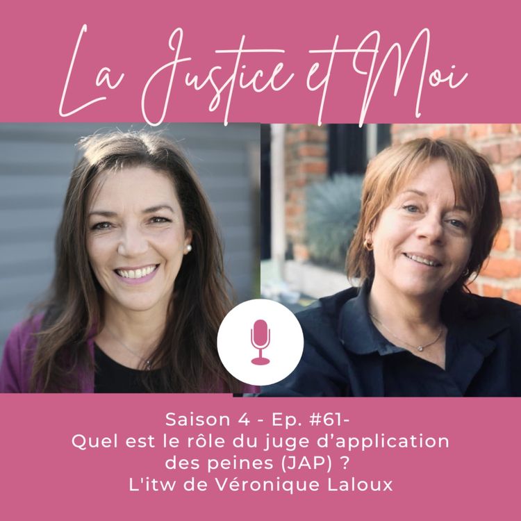 cover art for #61 - Quel est le rôle du juge d'application des peines (JAP)?