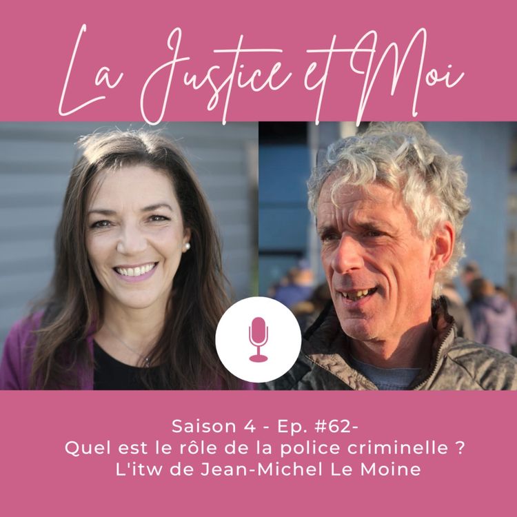 cover art for #62 - Quel est le rôle de la police criminelle ?