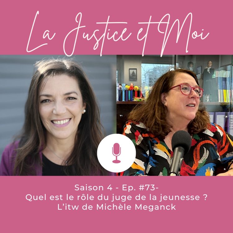 cover art for #73 - Quel est le rôle du juge de la jeunesse?