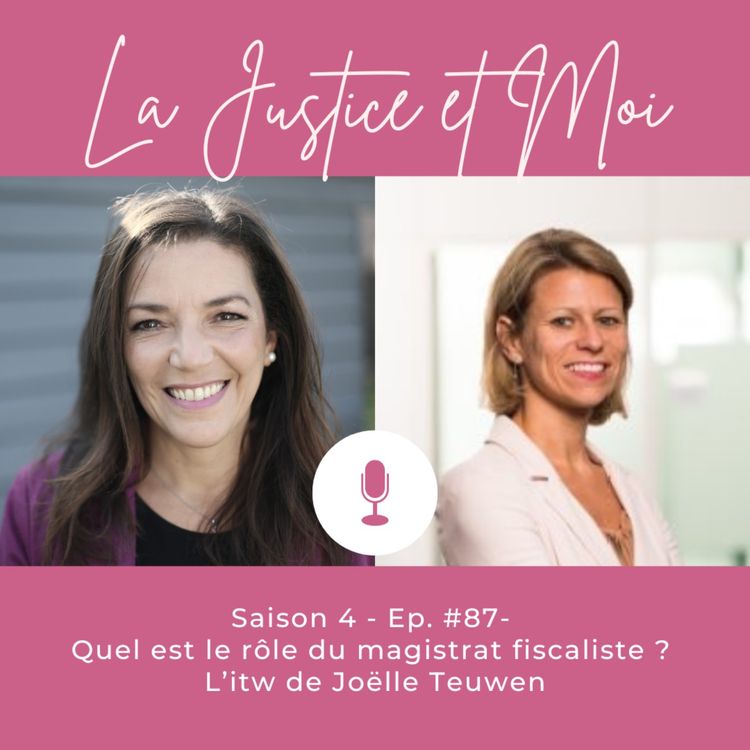 cover art for #87 - Quel est le rôle du magistrat fiscaliste ?