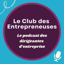 cover art for Le Club des Entrepreneuses
