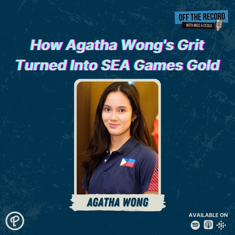 cover art for How Agatha Wong's Grit Turned Into SEA Games Gold