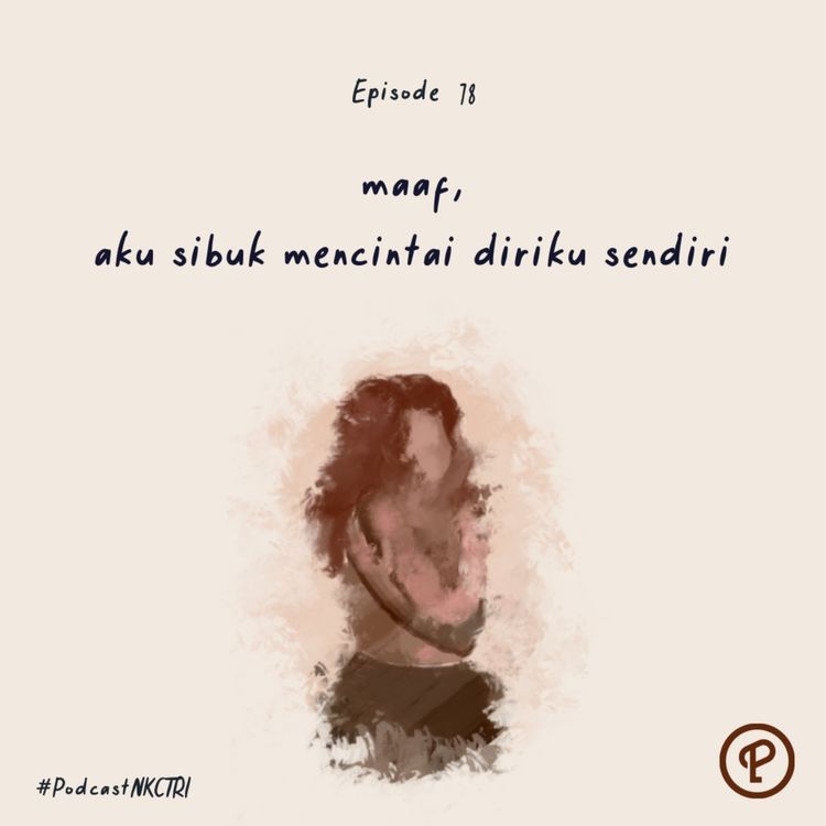 cover art for maaf, aku sibuk mencintai diriku sendiri