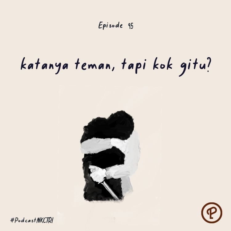cover art for katanya teman, tapi kok gitu?
