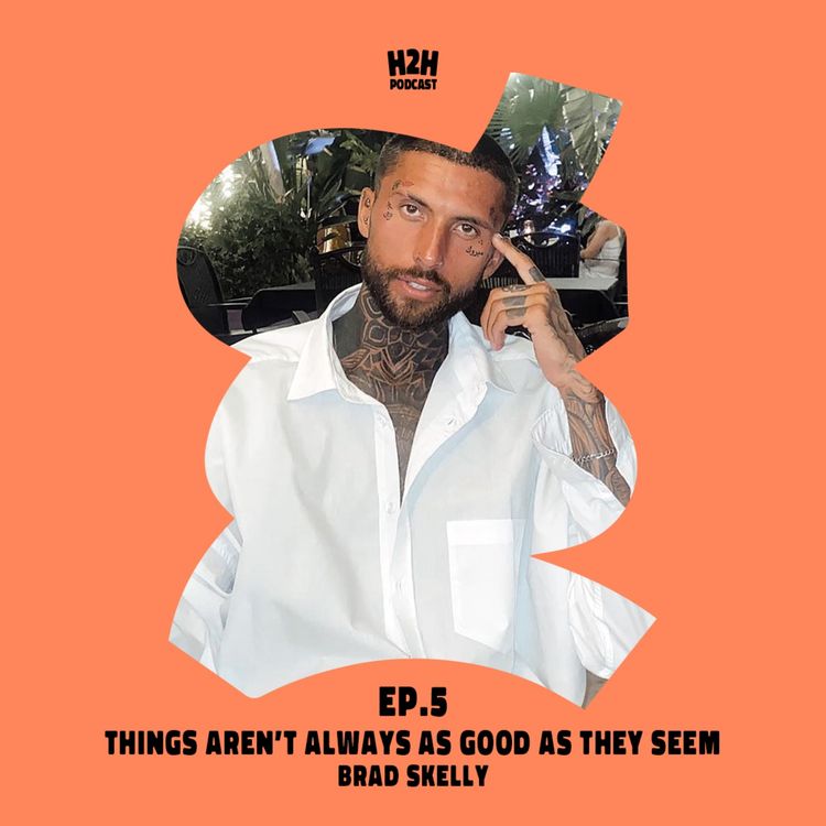 cover art for S3 E5  - Things Aren't Always as Good as They Seem with Brad Skelly