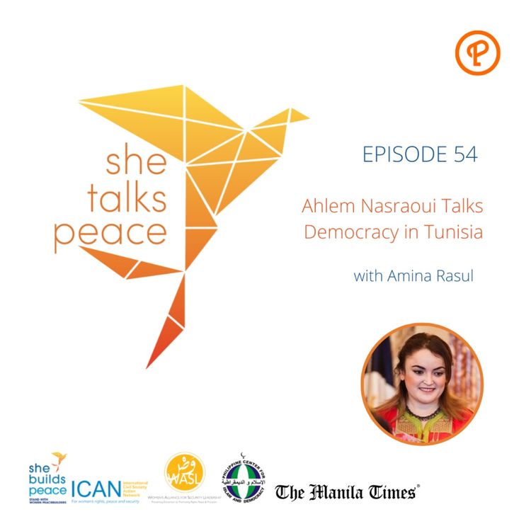 cover art for Ep. 46: Ahlem Nasraoui Talks Democracy in Tunisia